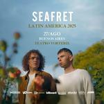 SEAFRET REGRESA A LA ARGENTINA Y SE PRESENTARÁ EN BUENOS AIRES EL 27 DE AGOSTO EN EL TEATRO VORTERIX