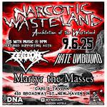Narcotic Wasteland: Annihilation of the Wasteland Tour