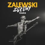 Zgłowy tour III