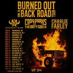 Burned Out On A Back Road Tour