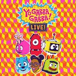 Yo Gabba Gabba!