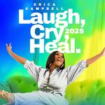 Laugh, Cry, Heal Conference by Erica Campbell