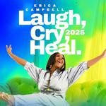 Laugh, Cry, Heal Conference by Erica Campbell 