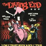 I ONLY TRUST ROCK N ROLL TOUR 