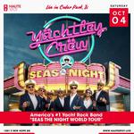 Yachtley Crew "Seas the Night World Tour" at Haute Spot