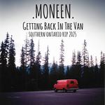 Moneen - Southern Ontario Rip 2025