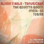 Alison's Halo & Tanukichan @ The Rosetta Room