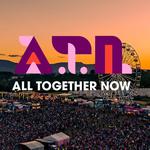 All Together Now 2025