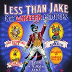 LESS THAN JAKE UK WINTER CIRCUS