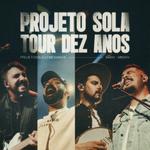 Tour Dez Anos - São Paulo/SP