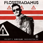 Flosstradamus