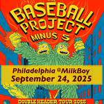 The Baseball Project w/ The Minus 5