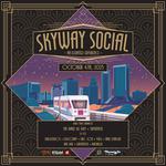 Skyway Social 2025