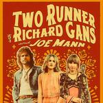 Two Runner/Richard Gans/Joe Mann at Henry Miller
