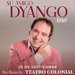 Su Amigo Dyango Tour en Avellaneda