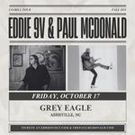 Eddie 9V & Paul McDonald