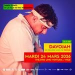 PROTOJE + Davojah (1ère partie)