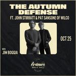 The Autumn Defense at Ardmore Music Hall w/Jim Boggia