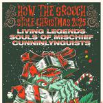 How The Grouch Stole Christmas: Living Legends w/ Special Guests at The Bellwether