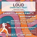 We Are Loud Charity Launch Party!