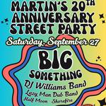Martin's 20th Anniversary Street Party