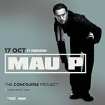 Mau P (F1 Weekend) at The Concourse Project