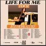 Life For Me - Jess Moskaluke Tour