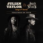 Julian Taylor and Logan Staats Songs and Stories