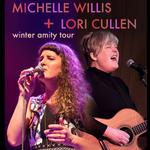 Lori Cullen & Michelle Willis // Winter Amity Tour