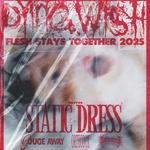 Dying Wish, Static Dress, Gouge Away, Orthodox, Boltcutter 