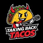 Taking Back Tacos
