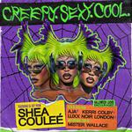 Shea Couleé presents Creepy.Sexy.Cool.