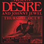 Desire w/ Johnny Jewels, Dark Wave Dance Cave DJs