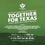 Together for Texas: A Benefit Concert for Hill Country Flood Relief