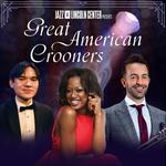 Jazz at Lincoln Center Presents: Great American Crooners