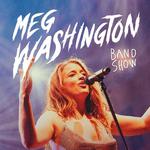 Meg Washington - The GEM Tour 