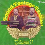 Found Footage Fest: Vol. 11
