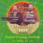Found Footage Fest: Vol. 11
