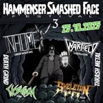 Hammenser Smashed Face Festival
