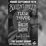 Soilent Green in Houston, Texas at The Secret Group