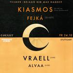 Coexist pres. Kiasmos (DJ-Set)  / Fejká / Vraell 