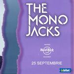 The Mono Jacks live @ Hard Rock Cafe Bucharest