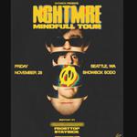 Showbox SoDo  [MINDFULL TOUR]