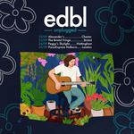 edbl Live @ The Bristol Fringe, Bristol