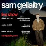 sam gellaitry LIVE