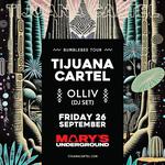 Tijuana Cartel - Mary's Underground
