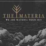 WE ARE MATERIA TOUR 2025