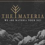 WE ARE MATERIA TOUR 2025