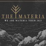 WE ARE MATERIA TOUR 2025