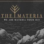 WE ARE MATERIA TOUR 2025